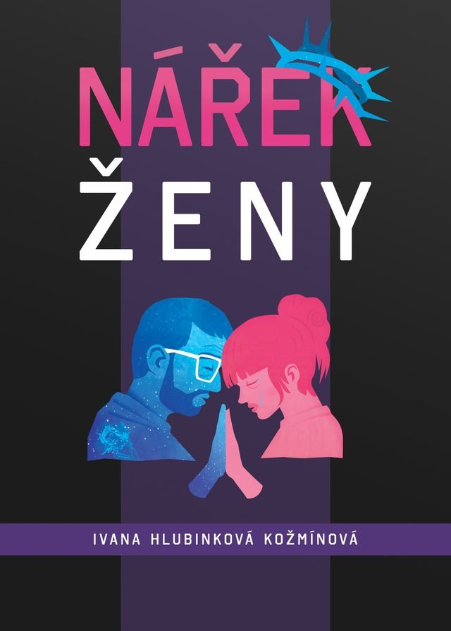 Cover of Nářek ženy (A Woman's Lament): a man and a woman touching foreheads, palms pressed together